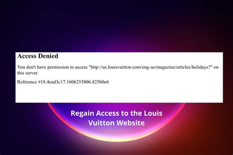 can't access louis vuitton website|how to access louis vuitton.